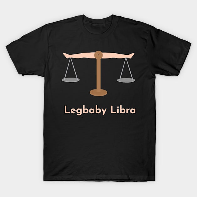 Legbaby Libra | Zodiac | Cute | Funny | Weird | Gift | Minimalist | Star Sign | Astrology | T-Shirt by WiseCat